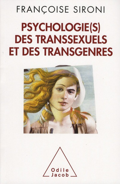 Psychologie(s) des transsexuels et des transgenres
