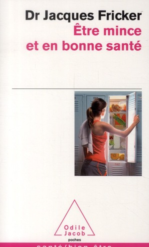 Etre mince et en bonne santé
