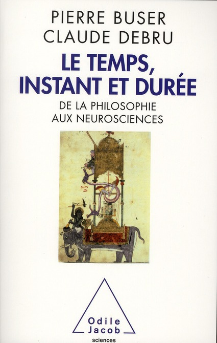 Le temps, instant et durée. De la philosophie aux neurosciences