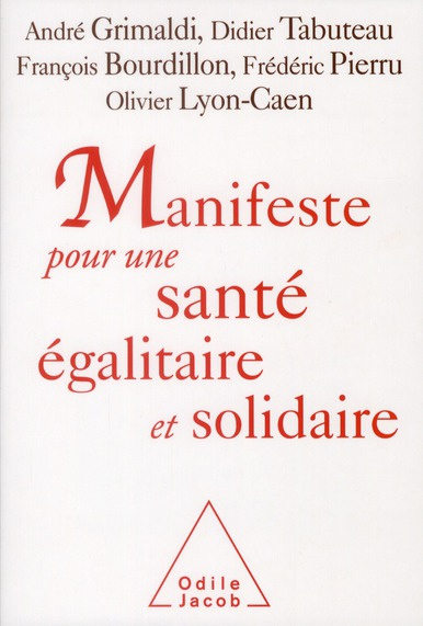 Manifeste pour une santé égalitaire et solidaire