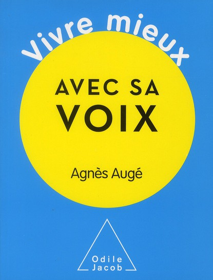 Vivre mieux avec sa voix