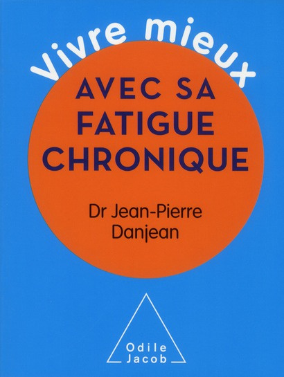 Vivre mieux avec sa fatigue chronique