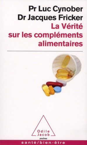 La vérité sur les compléments alimentaires