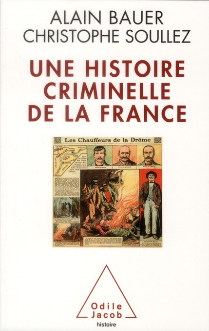 Une histoire criminelle de la France