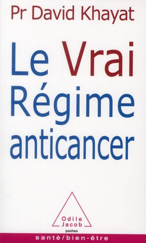 Le Vrai Régime anticancer