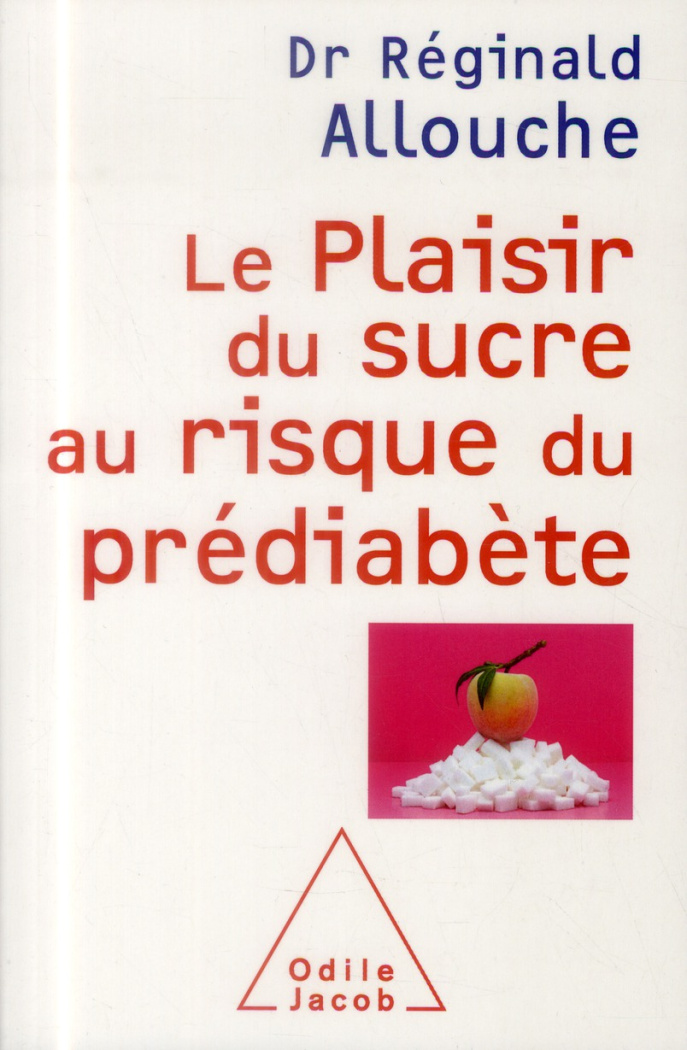 Le plaisir du sucre au risque du prédiabète