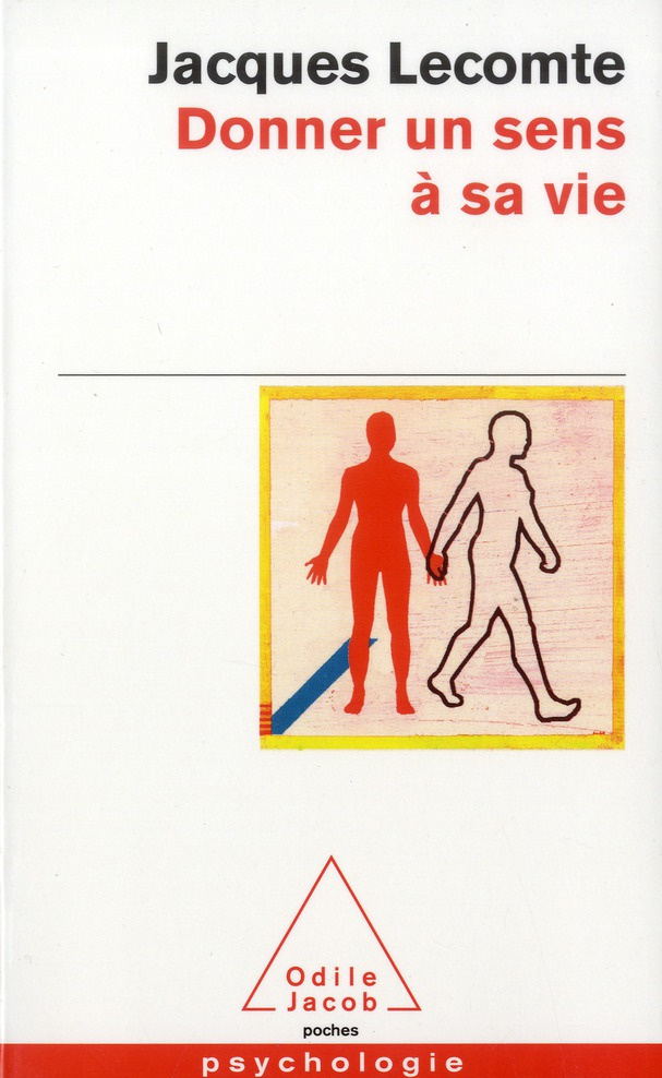 Donner un sens à sa vie