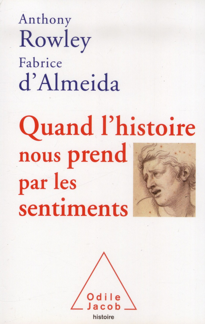 Quand l'histoire nous prend par les sentiments