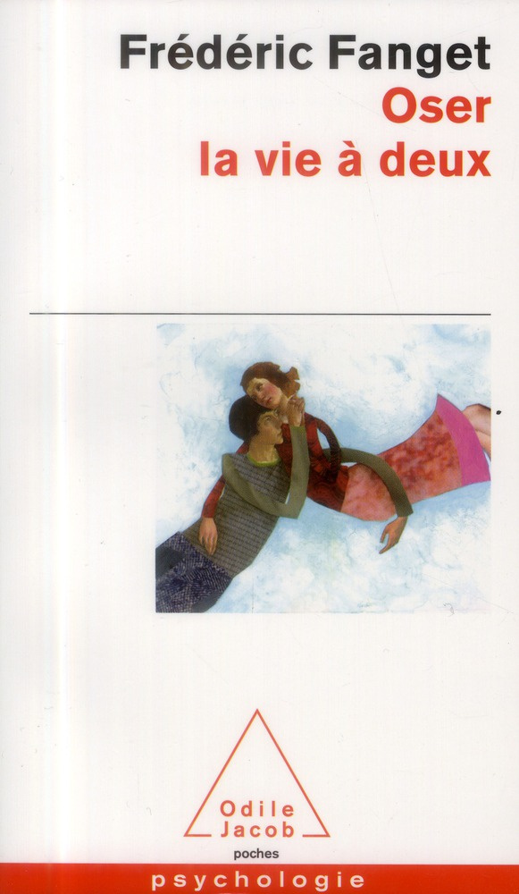 Oser la vie à deux