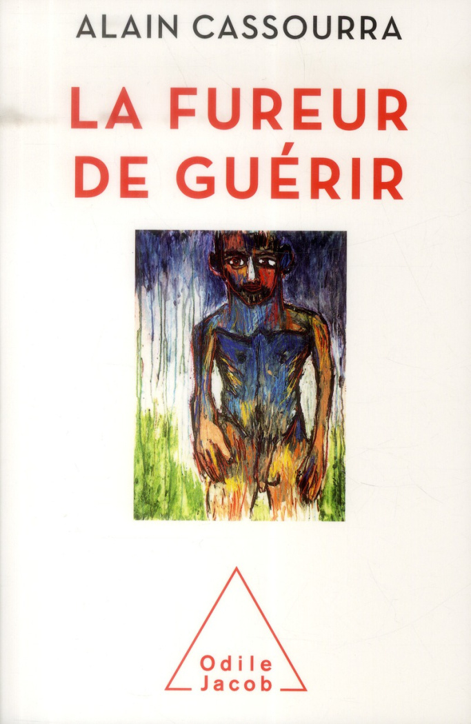 La fureur de guérir