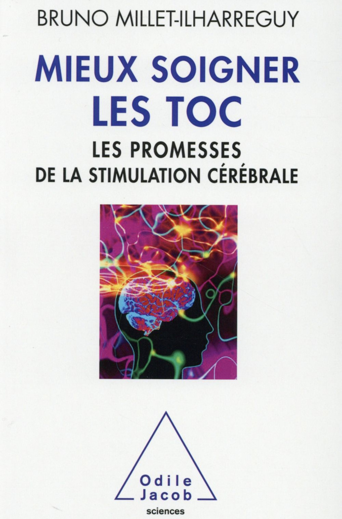 Mieux soigner les TOC, les promesses de la stimulation cérébrale