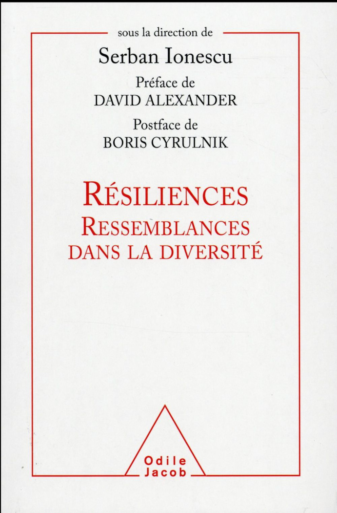 Résiliences. Ressemblances dans la diversité