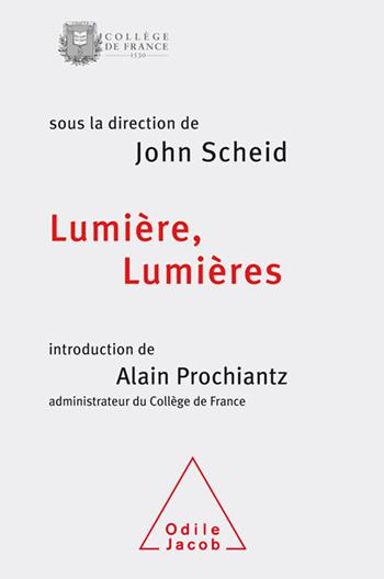 Lumière, Lumières. Colloque annuel 2015