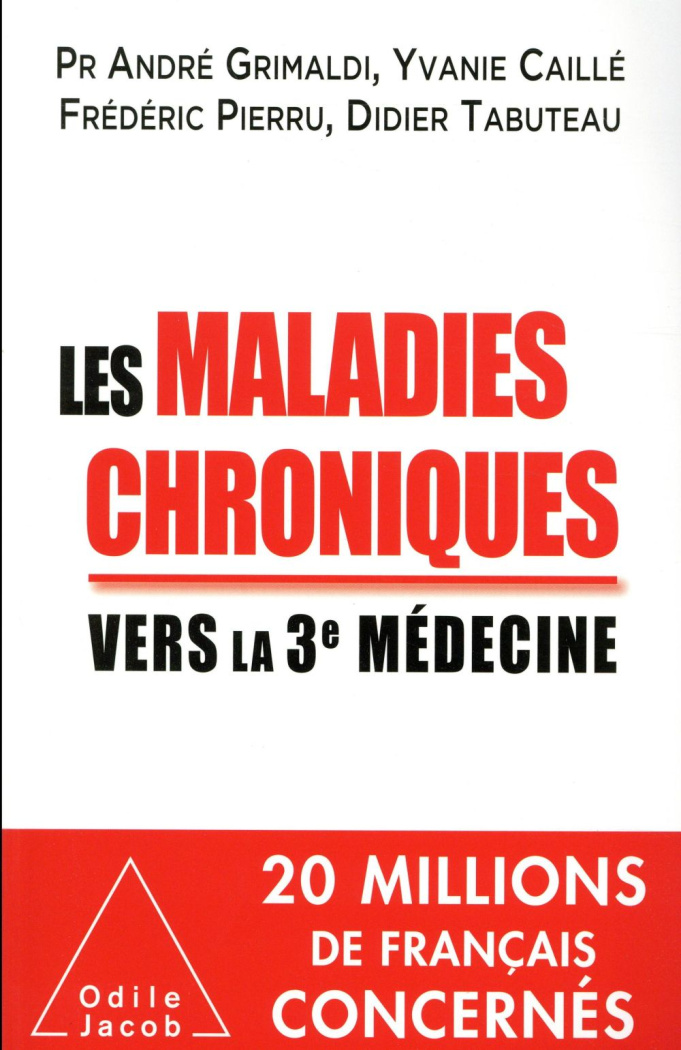 Les maladies chroniques. Vers la troisième médecine
