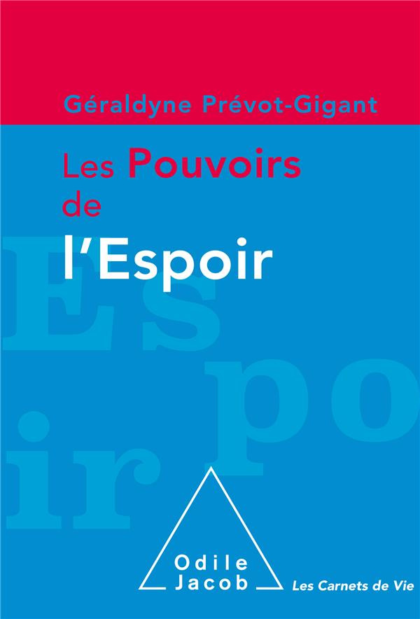 Les pouvoirs de l'espoir