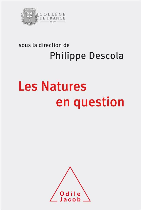 Les natures en question. Colloque annuel 2017