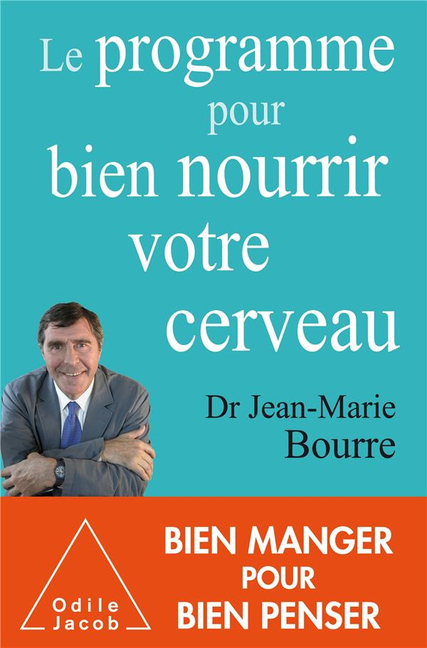Le programme pour bien nourrir votre cerveau