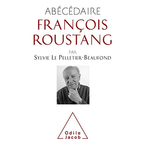 Abécédaire de François Roustang