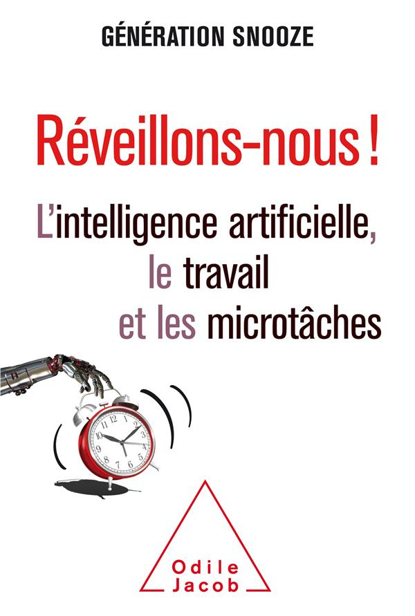 Réveillons-nous ! L'intelligence artificielle, le travail et les microtâches