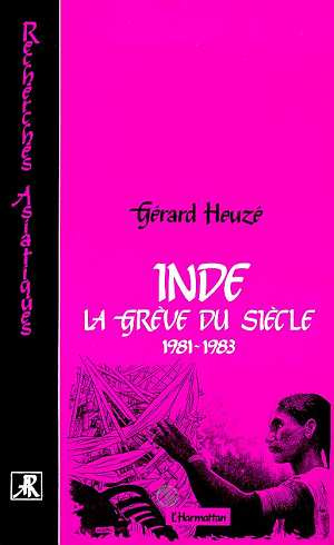 Inde, la grève du siècle. 1981-1983