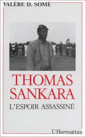 Thomas Sankara, l'espoir assassiné