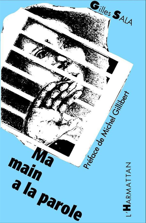 Ma main a la parole