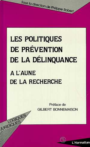 Les politiques de prévention de la délinquance à l'aune de la recherche. Un bilan international, [ac