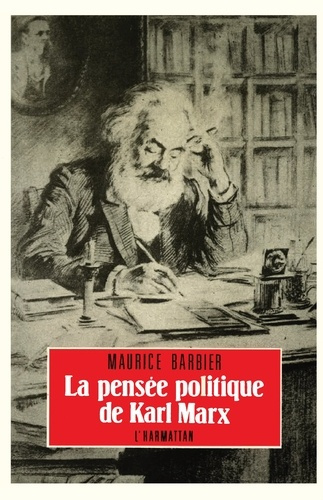 PENSEE POLITIQUE DE MARX