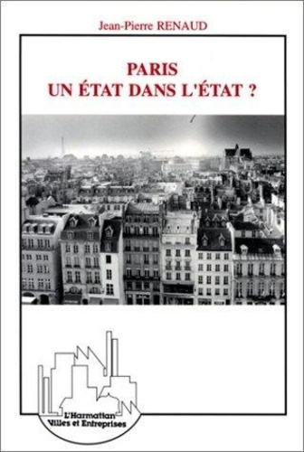 Paris, un Etat dans l'Etat ?