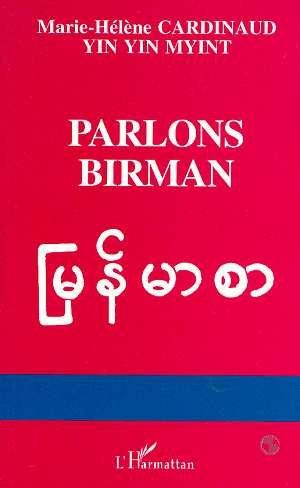 Parlons birman. Langue de Myannmar