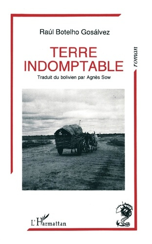 Terre indomptable