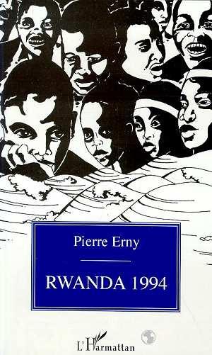 Rwanda 1994. Clés pour comprendre le calvaire d'un peuple