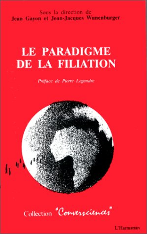 Le paradigme de la filiation