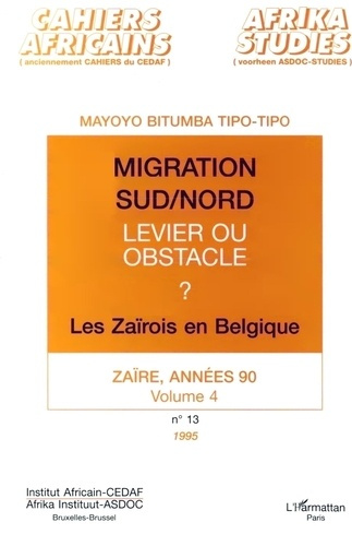 Cahiers africains : Afrika Studies N° 13 : Zaire dans les années 90. Tome 4