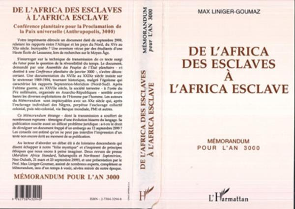 De l'Africa des esclaves à l'Africa esclave. Conférence planétaire pour la proclamation de la paix u