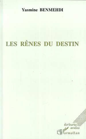 Les rênes du destin