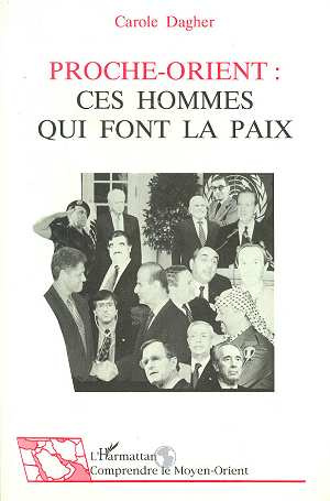 Proche-Orient. Ces hommes qui font la paix