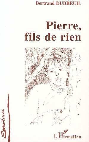 Pierre, fils de rien