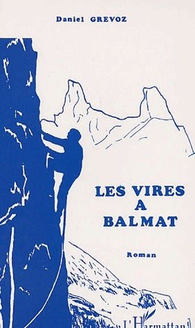 Les Vires à Balmat