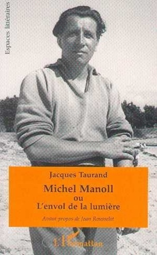 Michel Manoll ou l'envol de la lumière