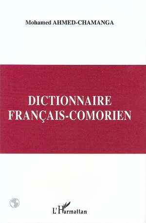 Dictionnaire français-comorien. Dialecte shindzuani