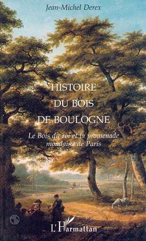 Histoire du bois de Boulogne