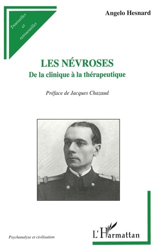 Les névroses. De la clinique à la thérapeutique