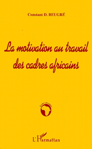La motivation au travail des cadres africains
