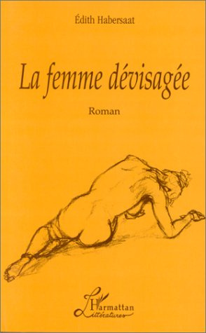 La femme dévisagée