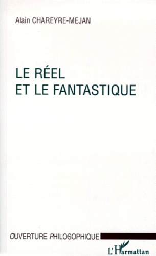 Le réel et le fantastique