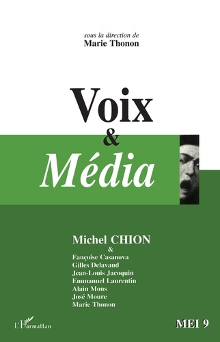 MEI N° 9 : VOIX ET MEDIA