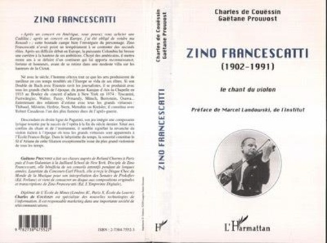 Zino Francescatti (1902-1991). Le chant du violon