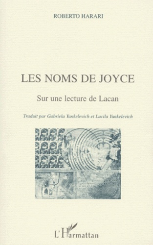 LES NOMS DE JOYCE. Sur une lecture de Lacan