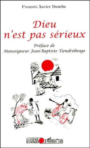 Dieu n'est pas sérieux